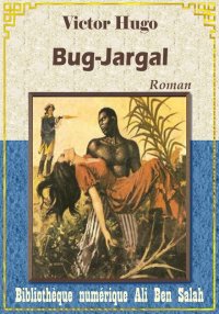 Bug-Jargal, de Victor Hugo