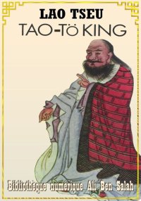 Tao-tö king, de Lao-tseu