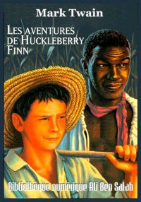 Les aventures de Huckleberry F...