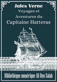 Voyages et Aventures du capita...