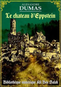Le Château d'Eppstein, Alexand...