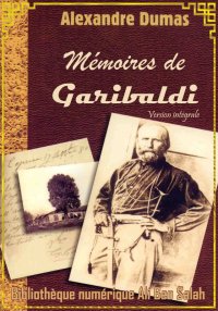 Mémoires de Garibaldi, Alexand...