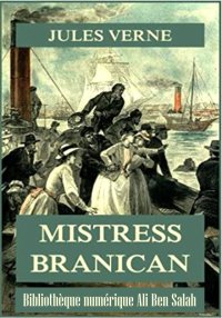 Mistress Branican, Jules Verne