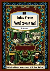 Nord contre Sud, Jules Verne