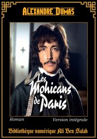 Les Mohicans de Paris, Alexand...