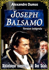 Joseph Balsamo, Alexandre Duma...