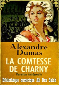 La comtesse de Charny, Alexand...