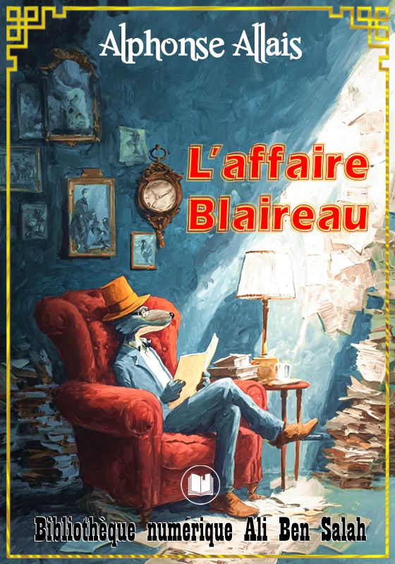 L’affaire Blaireau, Ni vu ni connu, Alphonse Allais