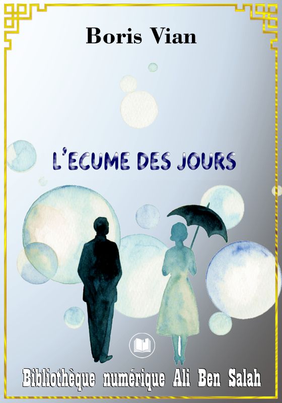 L'Écume des jours, Boris Vian