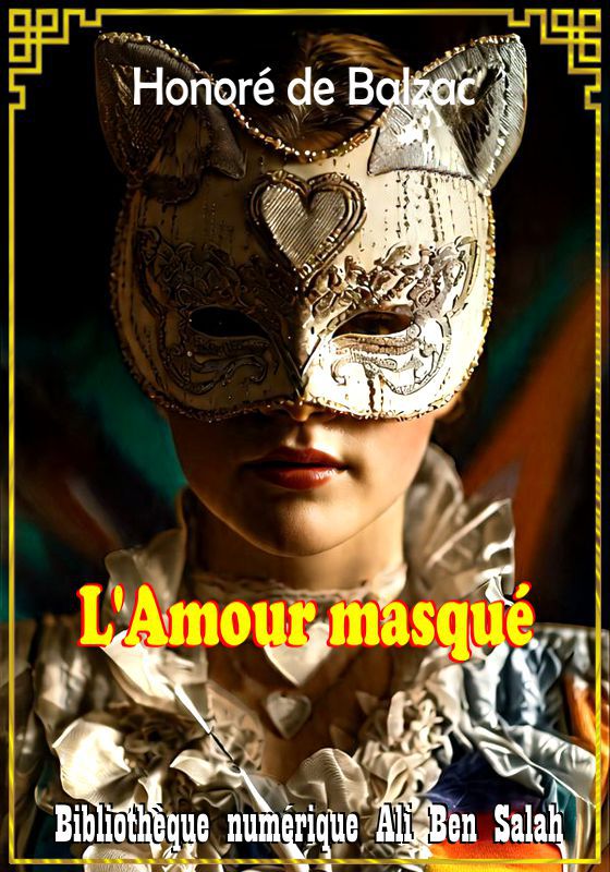 L'Amour masqué, Honoré de Balzac