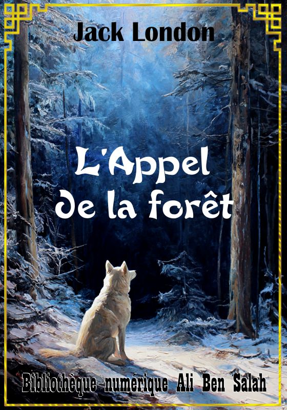 L'Appel de la forêt, Jack London