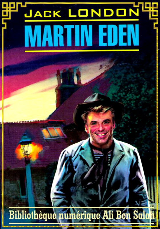 Martin Eden, Jack London