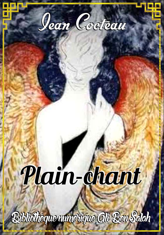 Plain-chant, Jean Cocteau