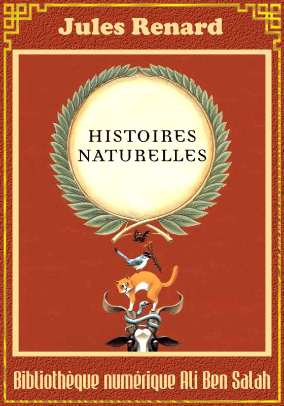 Histoires naturelles, Jules Renard