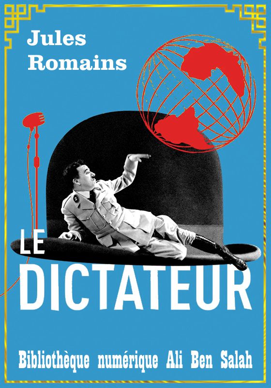 Le Dictateur, Jules Romains