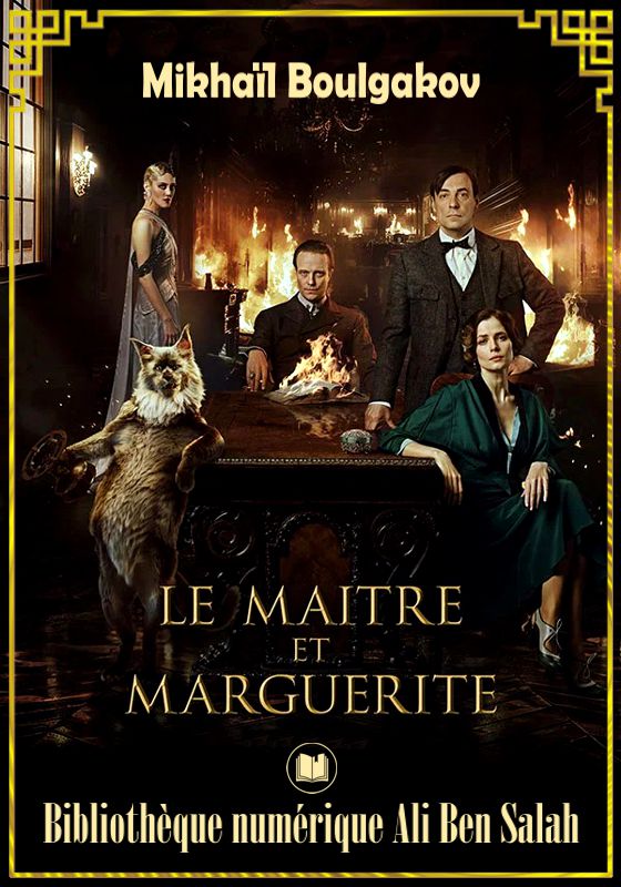 Le Maître et Marguerite, Mikhaïl Boulgakov