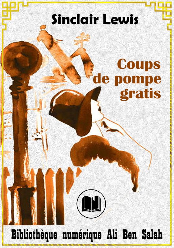 Coups de pompe gratis, Sinclair Lewis