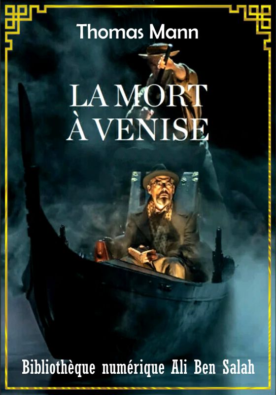La Mort à Venise, Thomas Mann