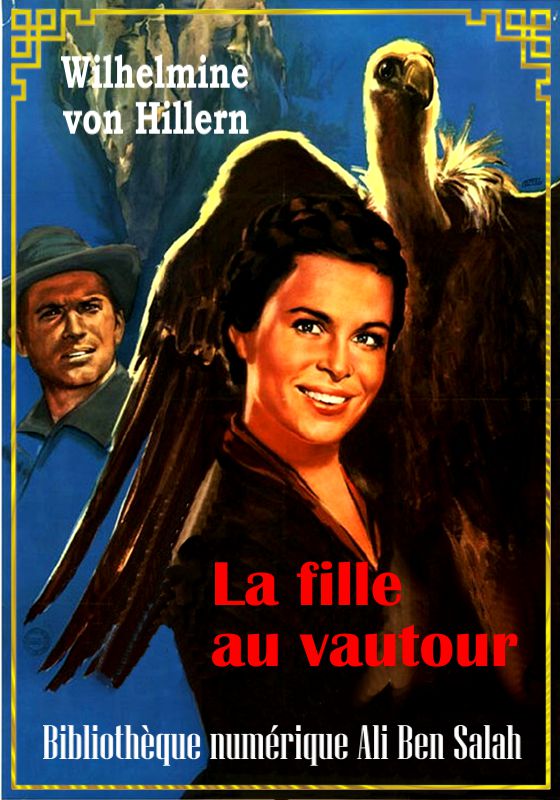 La Fille au vautour, Wilhelmine von Hillern