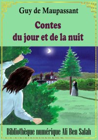 Contes du jour et de la nuit, ...