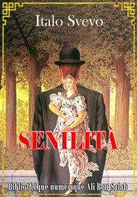 Senilità, Italo Svevo