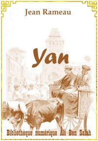 Yan, Jean Rameau