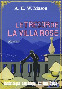 Le Trésor de la Villa rose, A....