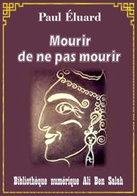 Mourir de ne pas mourir, et au...