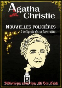 Agatha Christie, Nouvelles Pol...