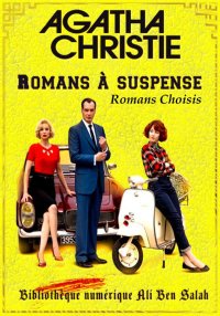Agatha Christie, Romans Choisi...