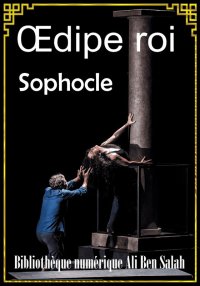 Œdipe roi, Sophocle