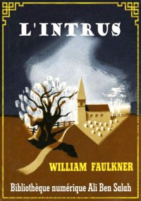 L’intrus, William Faulkner