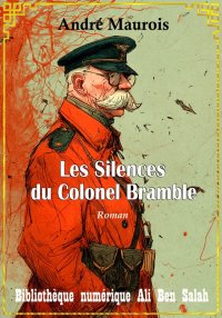 Les Silences du colonel Brambl...