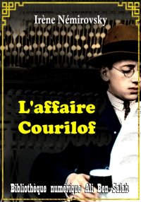 L'affaire Courilof, Irène Némi...
